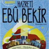 Peygamberimizin En Yakin Arkadasi Hazreti Ebu Bekir