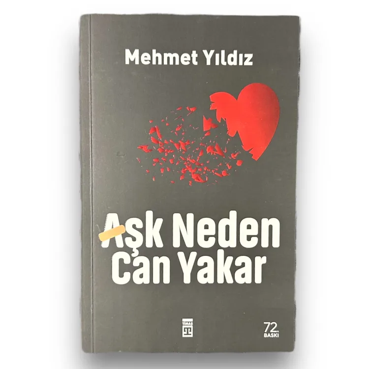 Aşk Neden Can Yakar? - Mehmet Yıldız