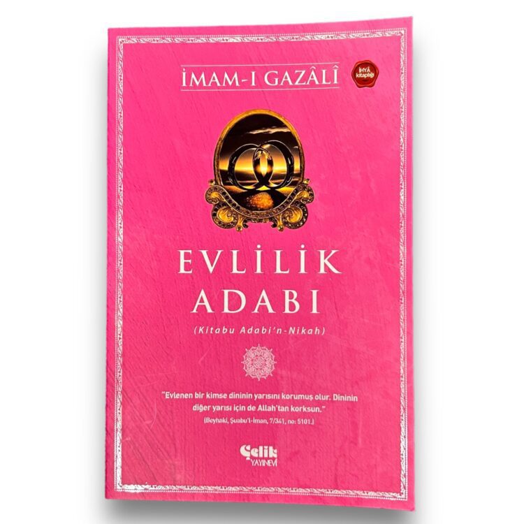 Evlilik Adabı Yazar - İmam Gazali