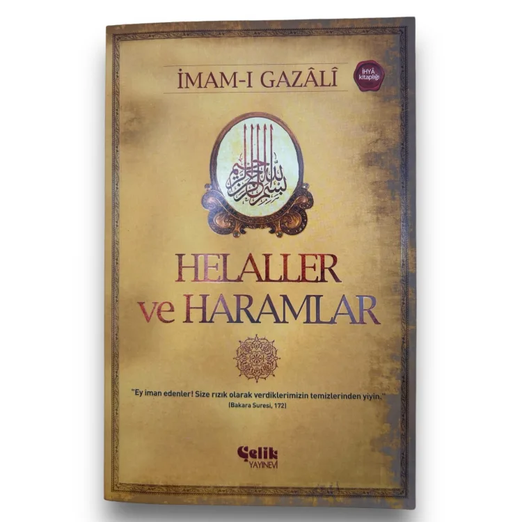 Helaller ve Haramlar - İmam Gazali
