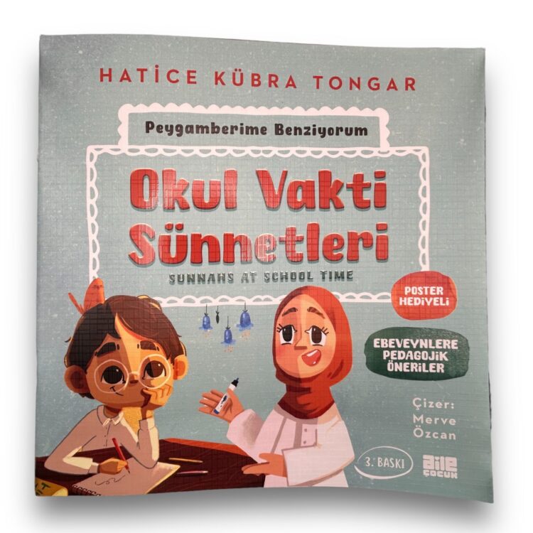 Okul Vakti Sünnetleri