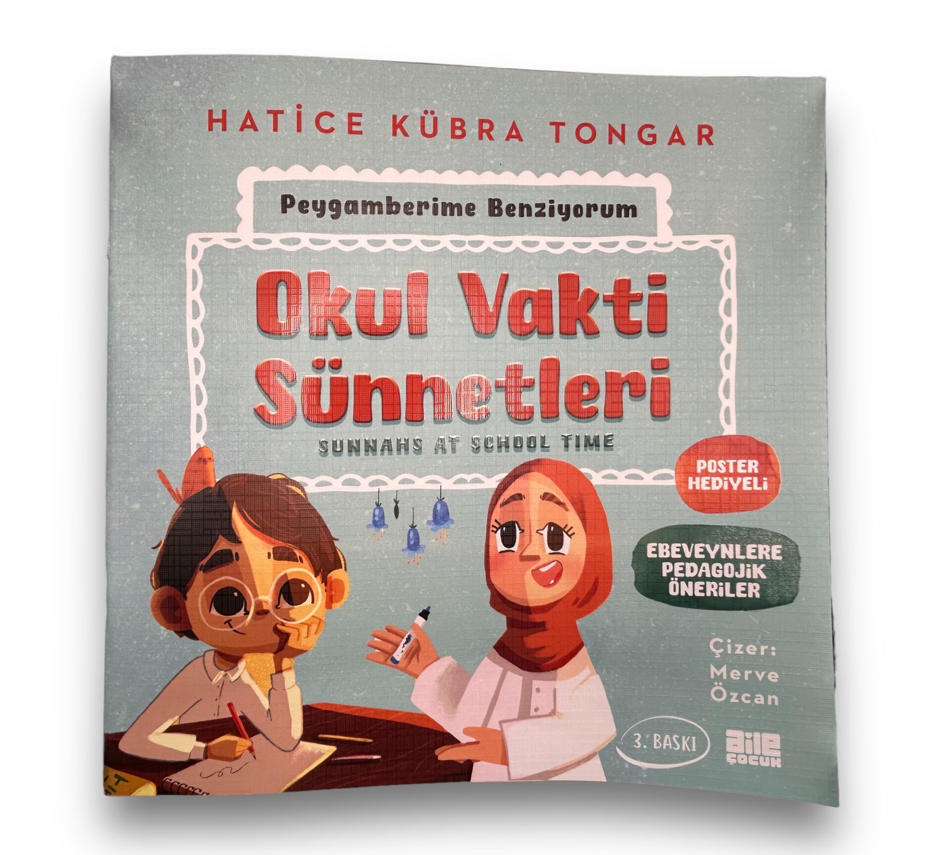 Okul Vakti Sünnetleri