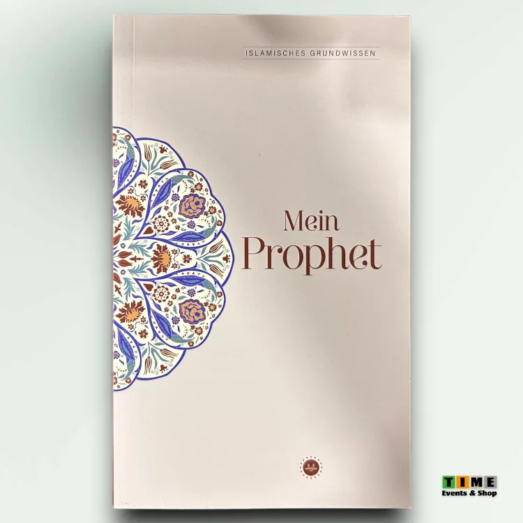 Mein Prophet (Islamisches Grundwissen)