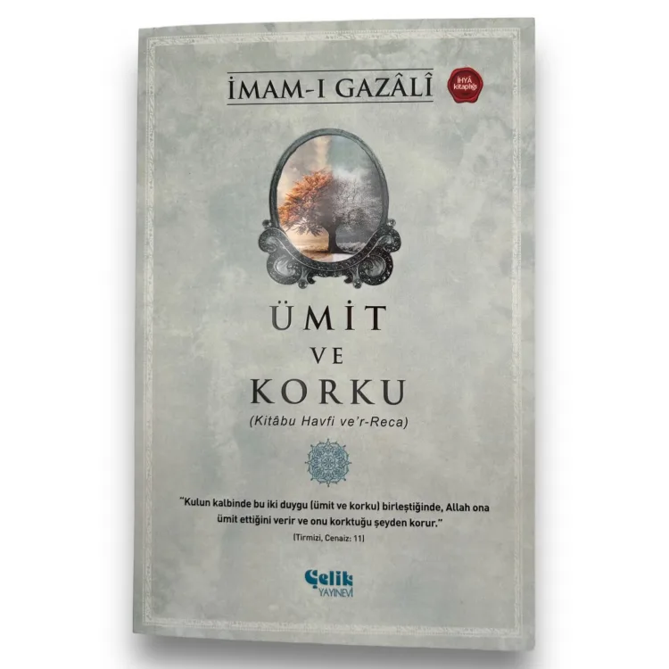 Ümit ve Korku - İmam Gazali