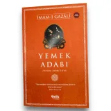 Yemek Adabı - İmam Gazali
