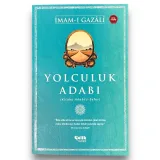 Yolculuk Adabı - İmam Gazali