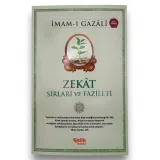 Zekat Sırları ve Fazileti - İmam Gazali