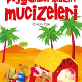 Çocuklar İçin Peygamberimizin Mucizeleri
