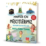 Minikler İçin Mescitlerimiz