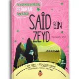 Said Bin Zeyd (r.a.) Peygamberimizin Fedakar Arkadaşı