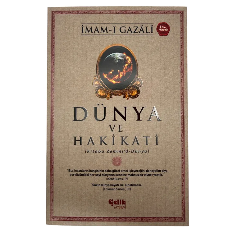 Dünya ve Hakikati (Kitabu Zemmi’d-Dünya)