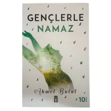 Genclerle Namaz
